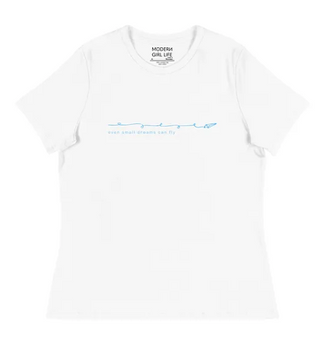 Modern Girl Life Even Small Dreams Can Fly T-Shirt