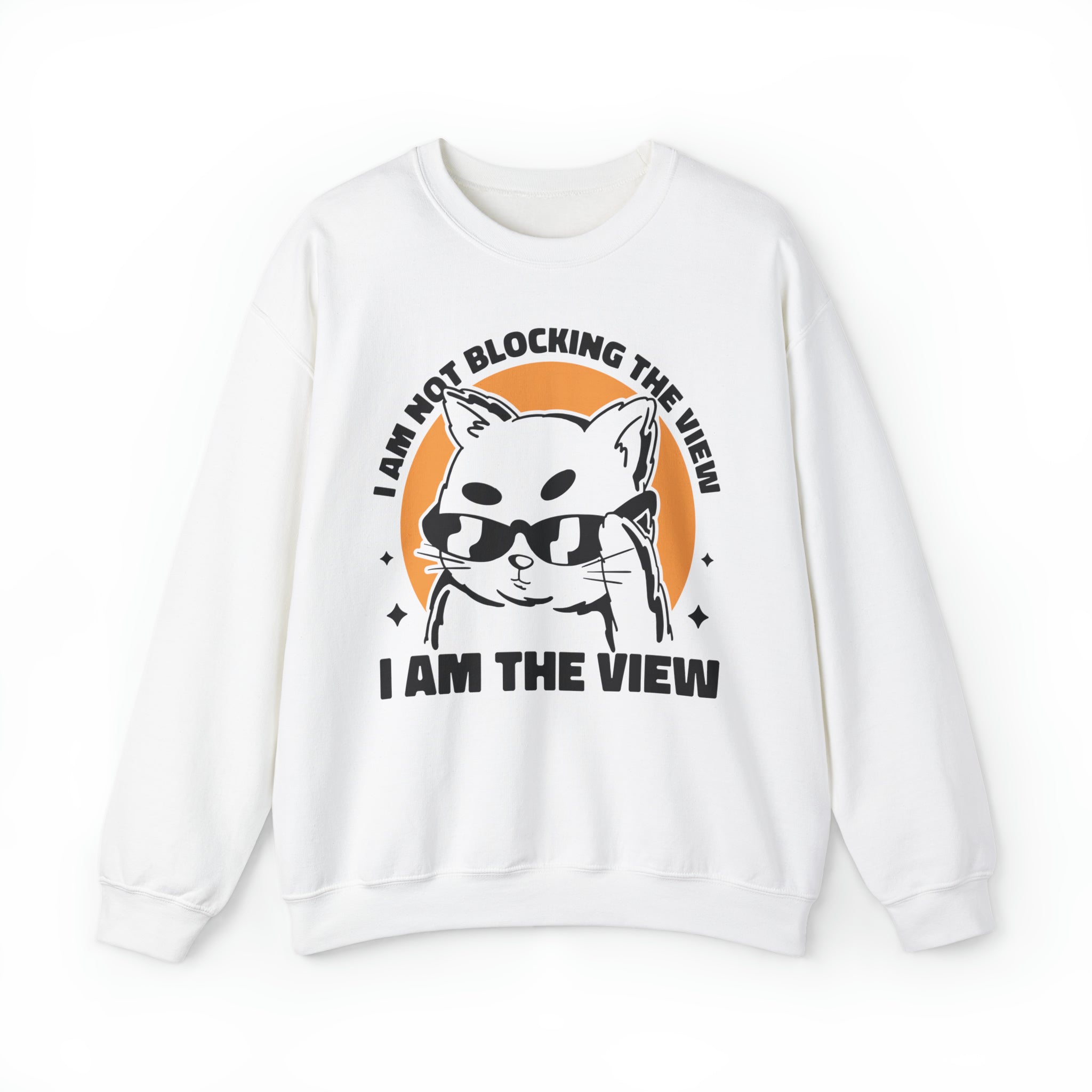 PeppermintOne I am the View Unisex Sweatshirt
