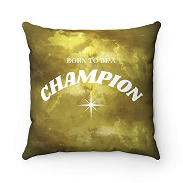 Born to be a Champion Galaxy Print Golden 18x18 Throw Pillow Home Decor Gift w/Insert