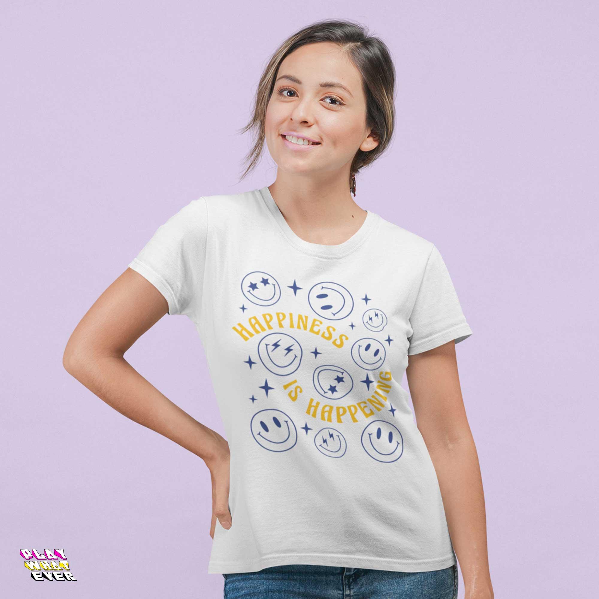 PlayWhatever Happiness is Happening Positive Vibe Smiley Shirt