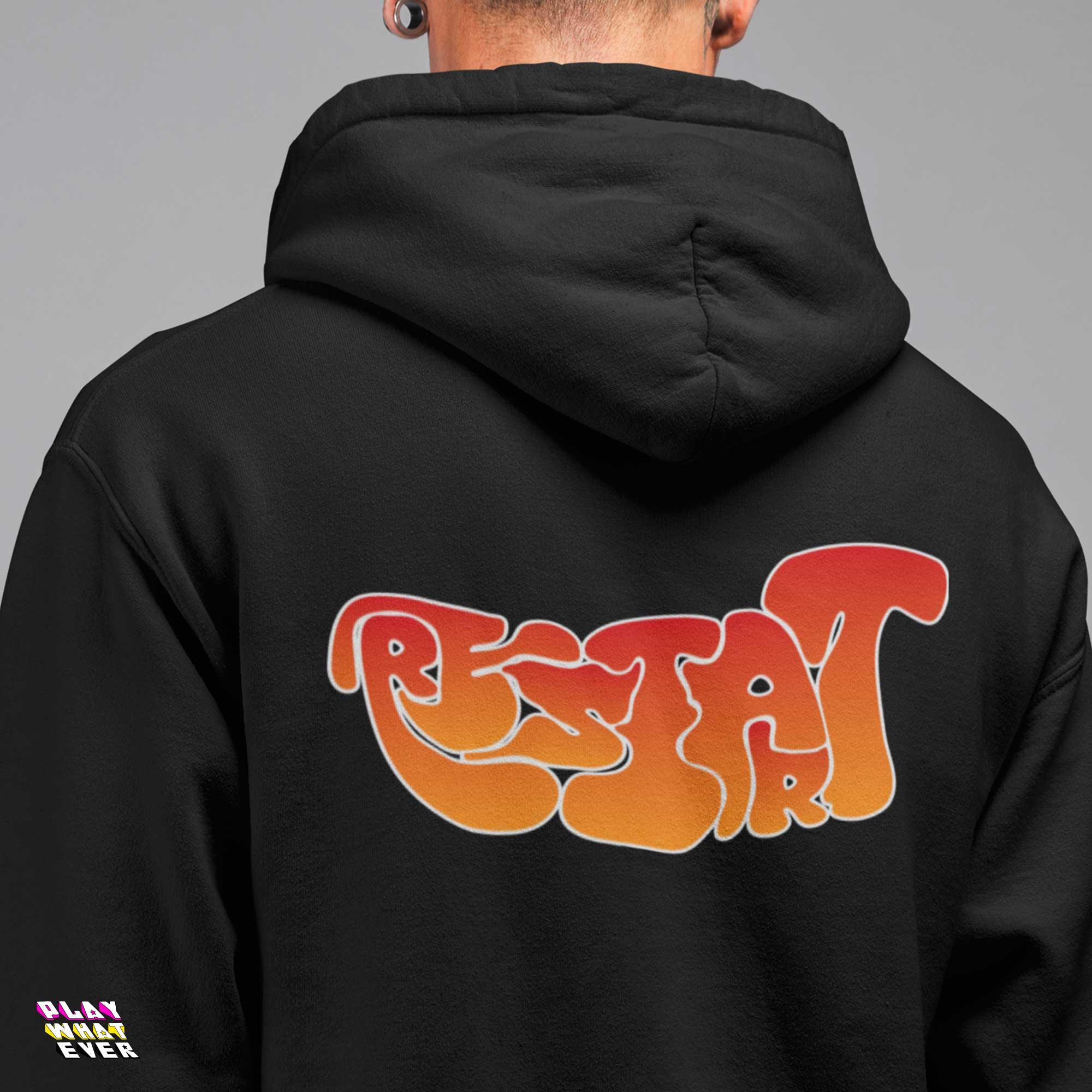 PlayWhatever RESTART Unisex Hoodie