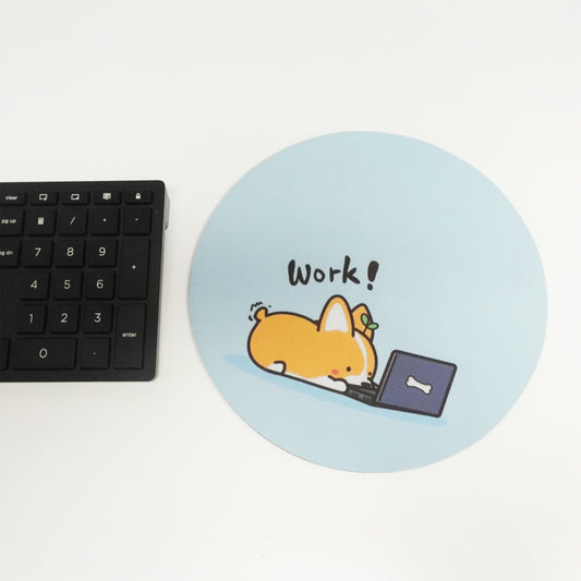 Adorable Corgi Mouse Pad - Work! Cute Motivational Puppy
